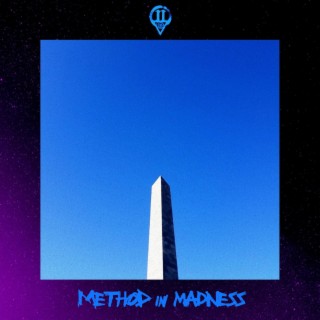 Method In Madness