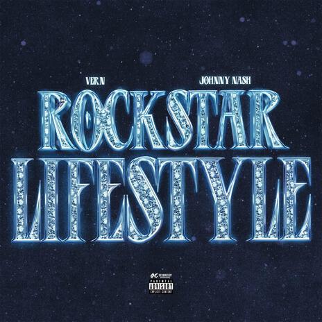 Rockstar Lifestyle ft. Johnny Nash | Boomplay Music