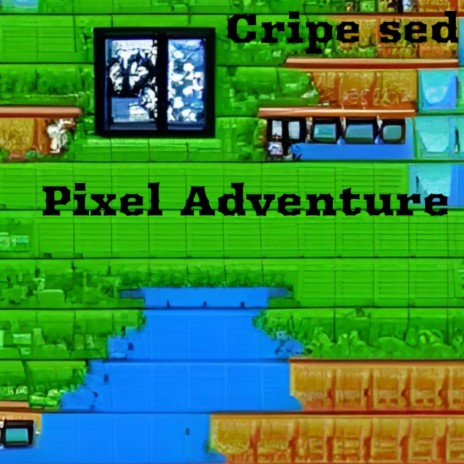 Pixel Adventure | Boomplay Music