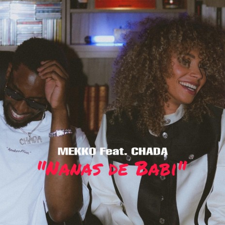 Nanas de Babi ft. CHADA | Boomplay Music