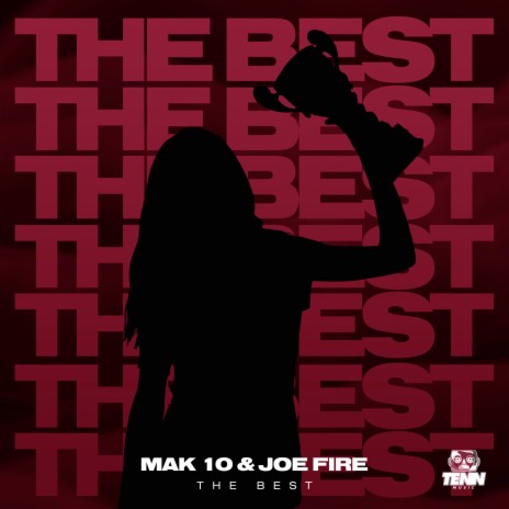 The Best ft. Joe Fire | Boomplay Music