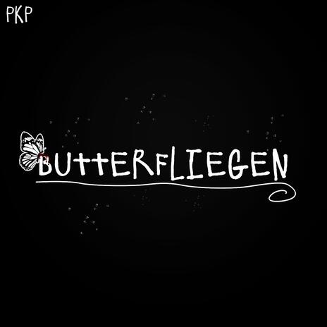 Butterfliegen | Boomplay Music