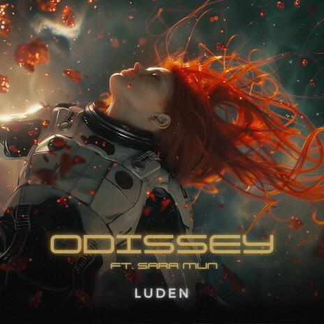 Odissey ft. Sara Mun | Boomplay Music