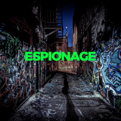 Espionage | Boomplay Music