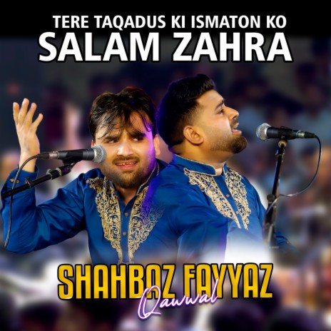 Tere Taqadus Ki Ismaton Ko Salam Zahra | Boomplay Music