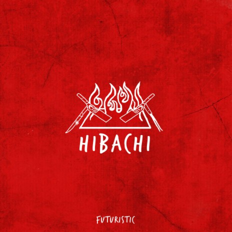 Hibachi | Boomplay Music