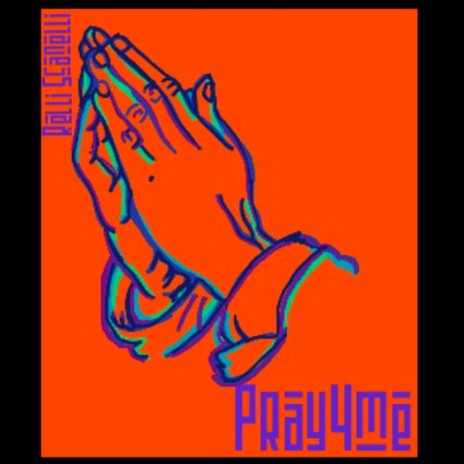 Pray 4 me