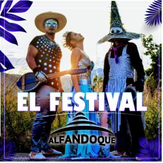 El Festival lyrics | Boomplay Music