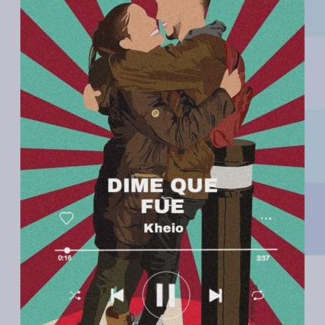 Dime que fue | Boomplay Music