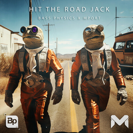Hit The Road Jack ft. Mport | Boomplay Music
