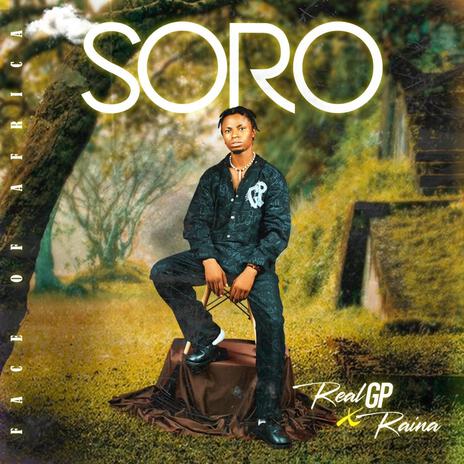 SORO ft. Raina | Boomplay Music