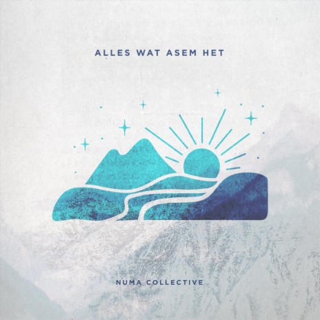 Alles Wat Asem Het | Boomplay Music