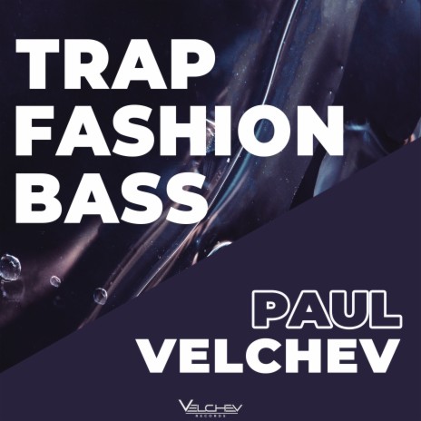 Trap Fashion Bass