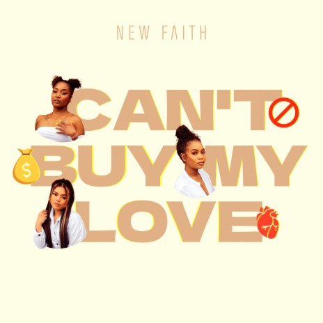 Can't Buy My Love | Boomplay Music