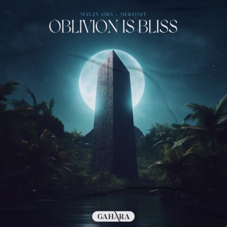 Oblivion Is Bliss ft. Merzost | Boomplay Music