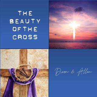 The Beauty of the Cross