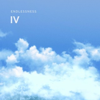 Endlessness IV