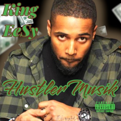 Hustler Musik ft. King EeSy | Boomplay Music