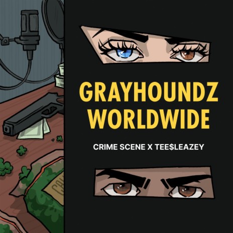 Grayhoundz Worldwide ft. Tee$leazey | Boomplay Music