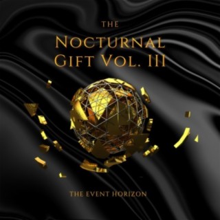 The Nocturnal Gift, Vol. 3