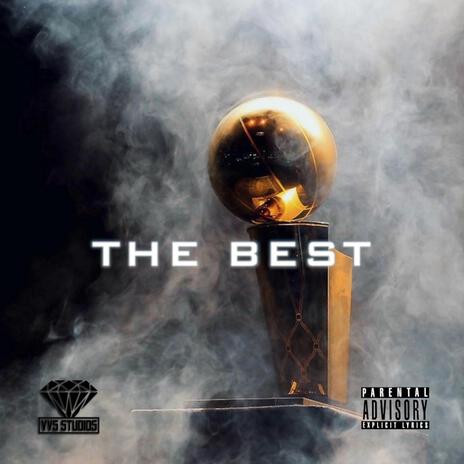 The Best (CLEAN) | Boomplay Music