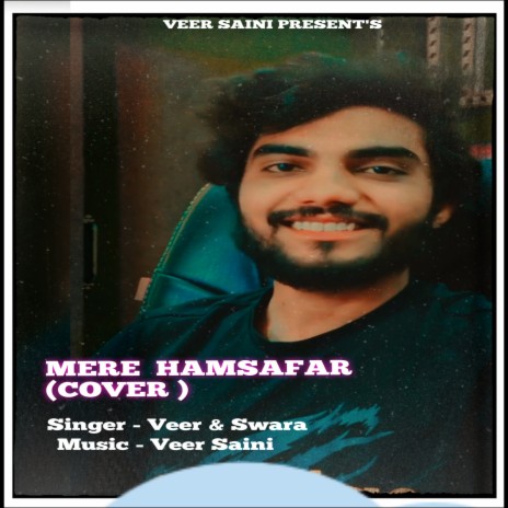 Mere Hamsafar Cover ft. Swara Verma | Boomplay Music
