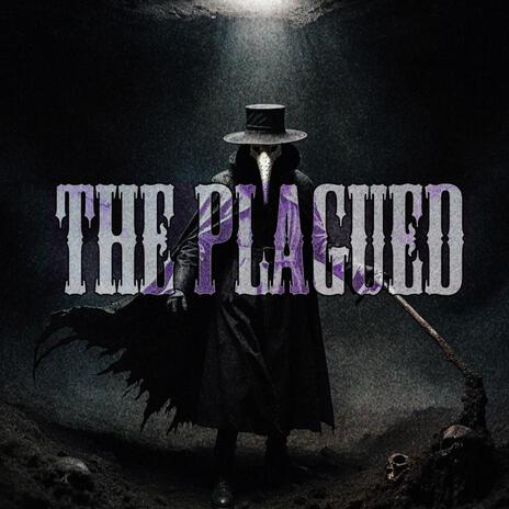 The Plagued