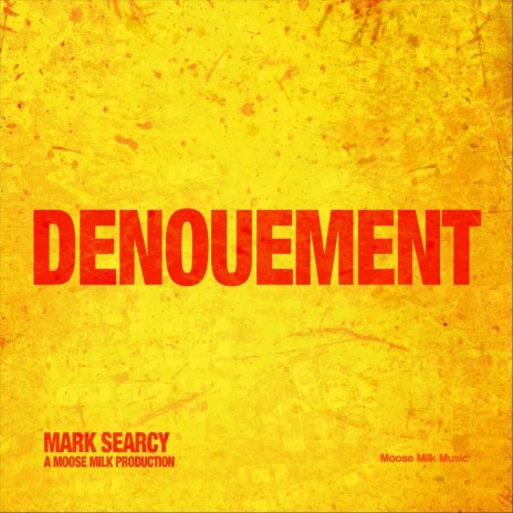 Denouement | Boomplay Music