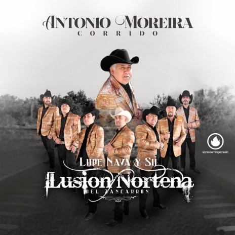 Antonio Moreira (Corrido) | Boomplay Music