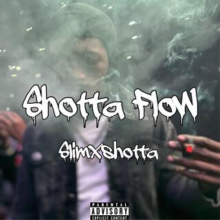 Shotta Flow