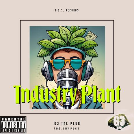 Industry Plant | Boomplay Music