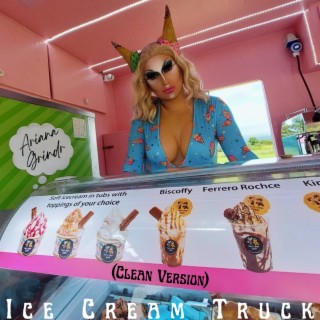 Ice Cream Truck (Clean Version) lyrics | Boomplay Music