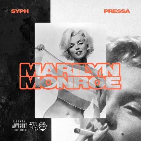 Marilyn Monroe ft. Pressa | Boomplay Music