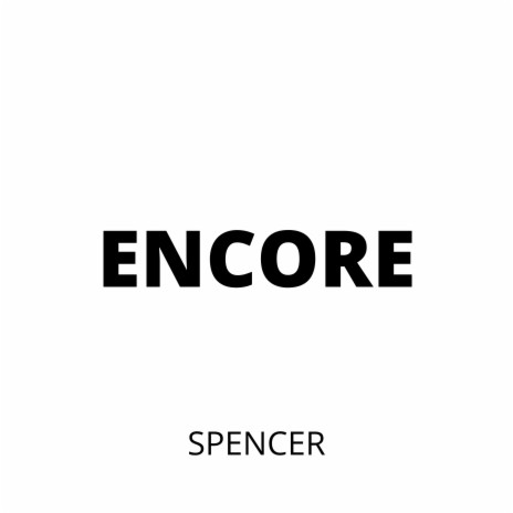 Encore | Boomplay Music