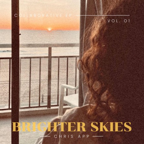 Brighter Skies ft. Benjamin Blythe | Boomplay Music