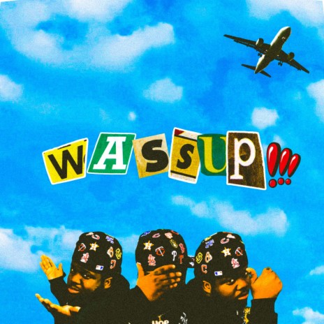 WASSUP!!! (sped up) | Boomplay Music