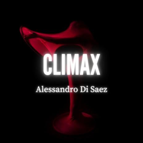 Climax | Boomplay Music