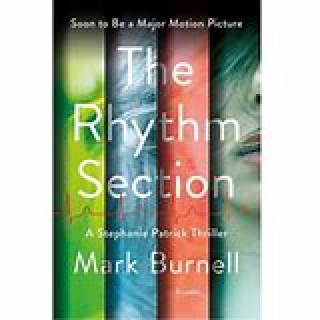 The Rhythm Section Book by Mark Burnell, review of the book to movie