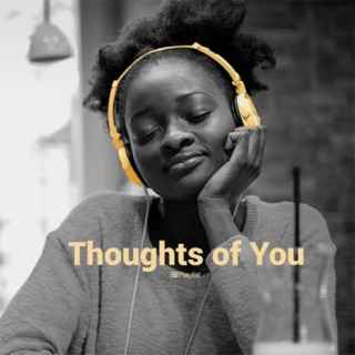 Thoughts of You-Boomplay Music