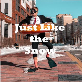 Just Like the Snow (feat. Helen Fay) [with Alex Zulaika & Gal Hornstein]