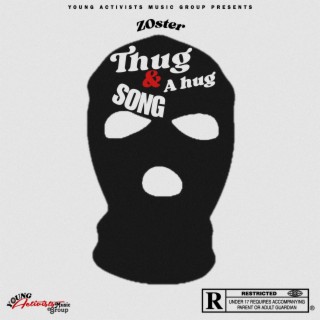 Thug & a hug song lyrics | Boomplay Music