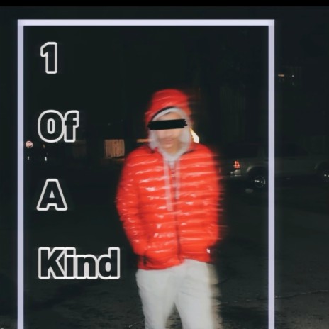 1 of a kind | Boomplay Music
