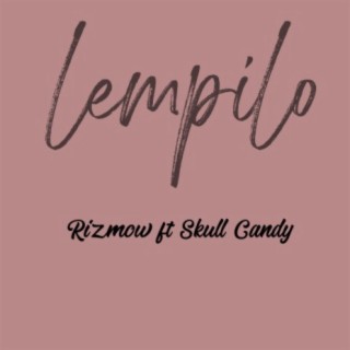 Lempilo (feat. Skull candy)