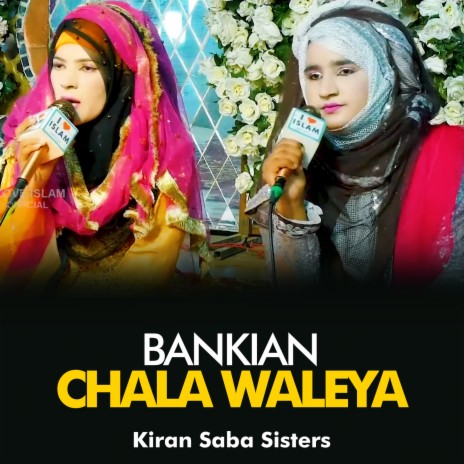 Bankian Chala Waleya | Boomplay Music