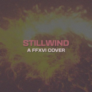Stillwind (Final Fantasy XVI Lofi)