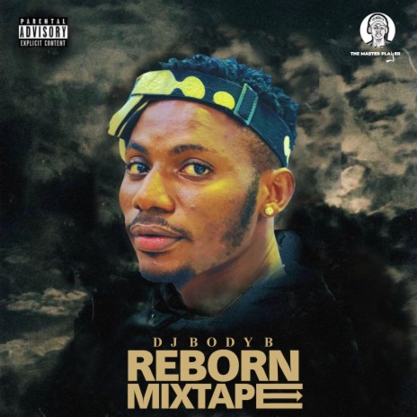 REBORN MIXX TAPE | Boomplay Music