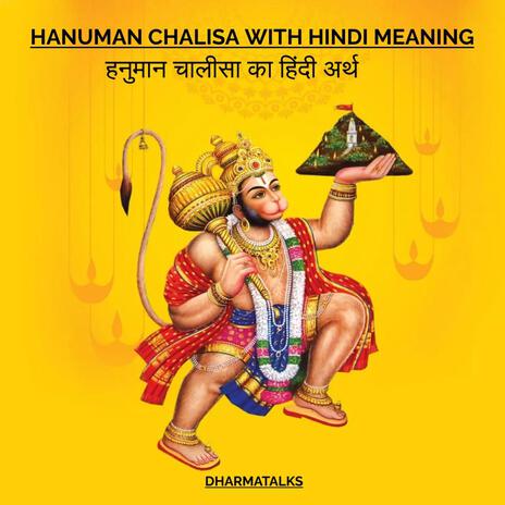 HANUMAN CHALISA WITH HINDI MEANING | हनुमान चालीसा हिंदी अर्थ | Boomplay Music