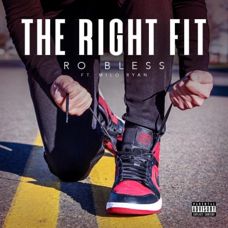 The Right Fit (feat. Milo Ryan) | Boomplay Music