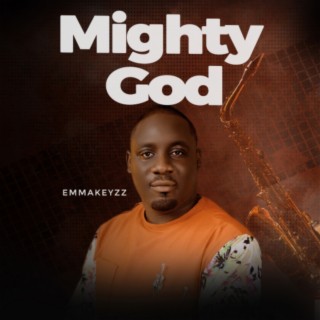 Mighty God