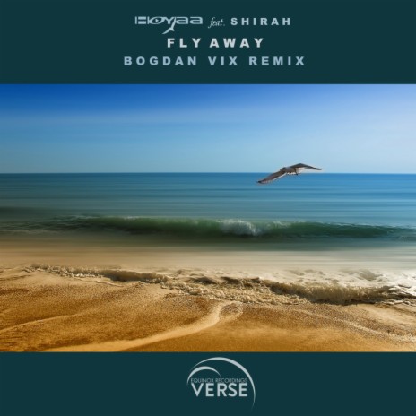 Fly Away (Bogdan Vix Remix Radio Edit) ft. Shirah